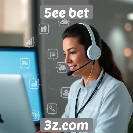5ee bet - Suporte ao cliente do 5ee bet em foco